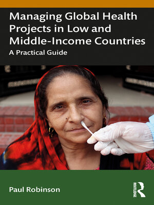 cover image of Managing Global Health Projects in Low and Middle-Income Countries
